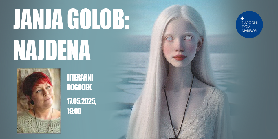 JANJA GOLOB: NAJDENA JANJA GOLOB: NAJDENA